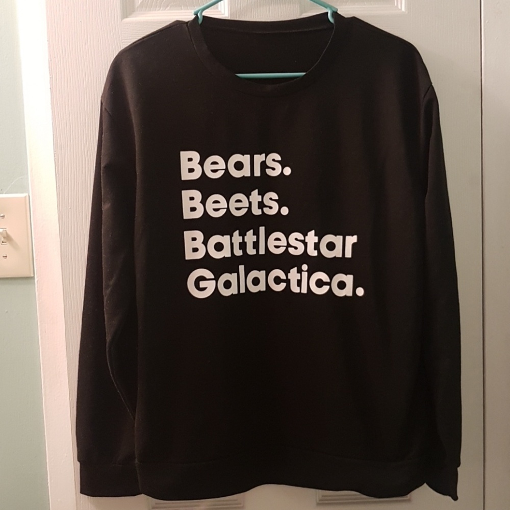 BEARS BEETS BATTLE STAR GALLACTICA Sweatshirt